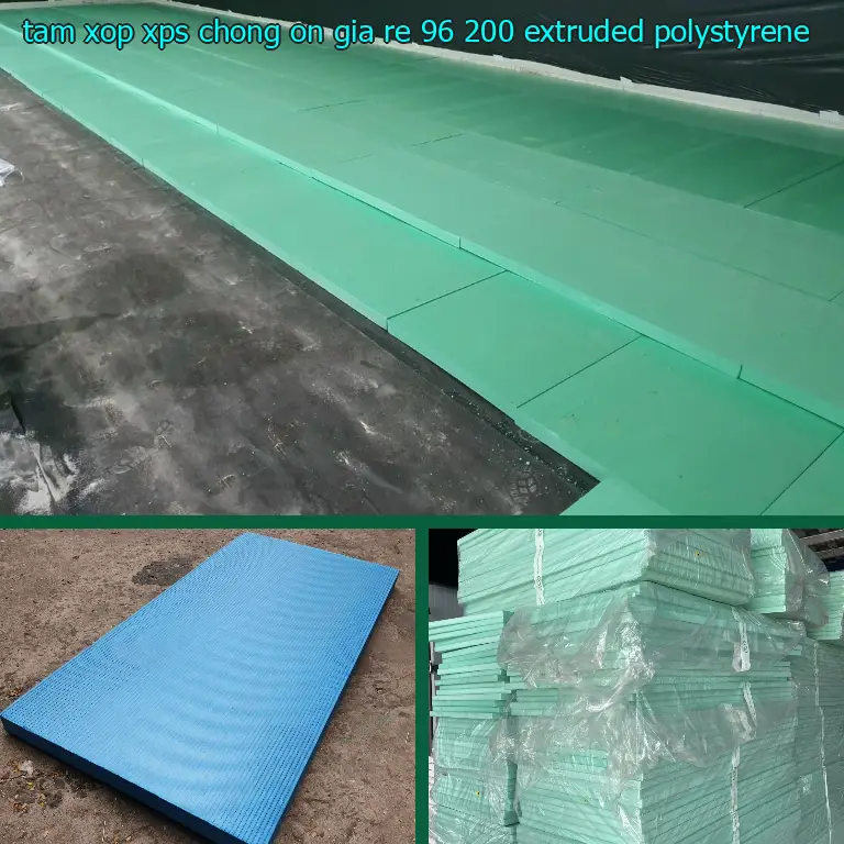 Chất liệu tấm xốp XPS chống ồn giá rẻ 96.200₫: Extruded Polystyrene Chất liệu tấm xốp XPS chống ồn giá rẻ 96.200₫: Extruded Polystyrene