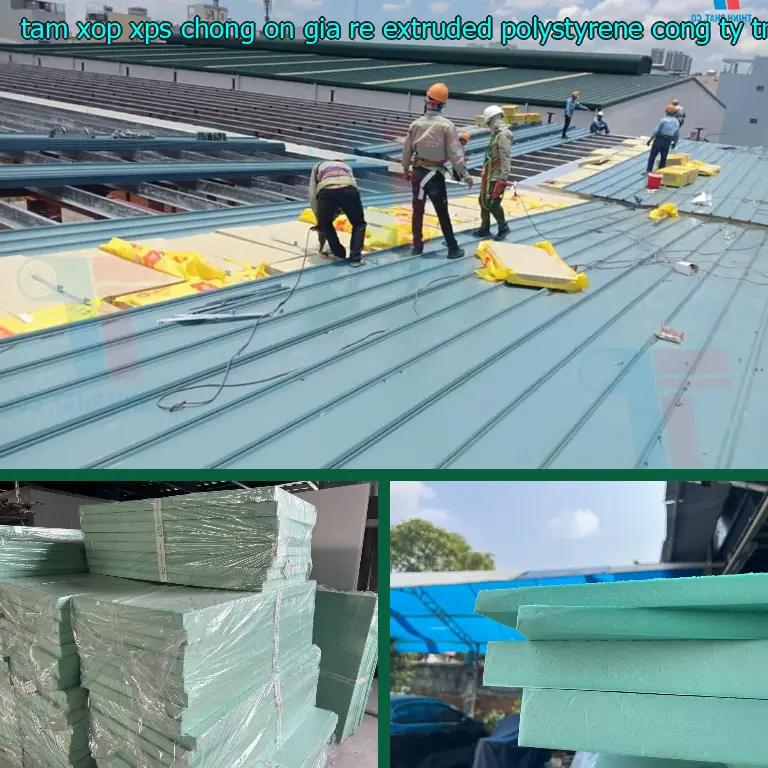 Nhà sản xuất tấm xốp XPS chống ồn giá rẻ Extruded Polystyrene: Công ty TNHH SX TM nhựa Tiến Phong Nhà sản xuất tấm xốp XPS chống ồn giá rẻ Extruded Polystyrene: Công ty TNHH SX TM nhựa Tiến Phong