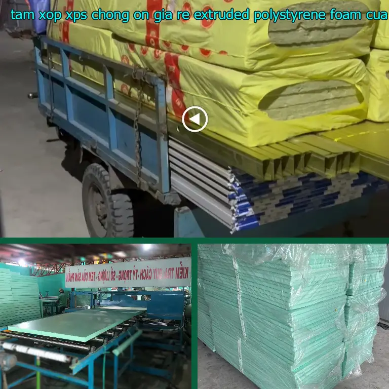 Nhà cung cấp tấm xốp XPS chống ồn giá rẻ Extruded Polystyrene Foam: Cửa hàng tấm xốp Mr.HẢI