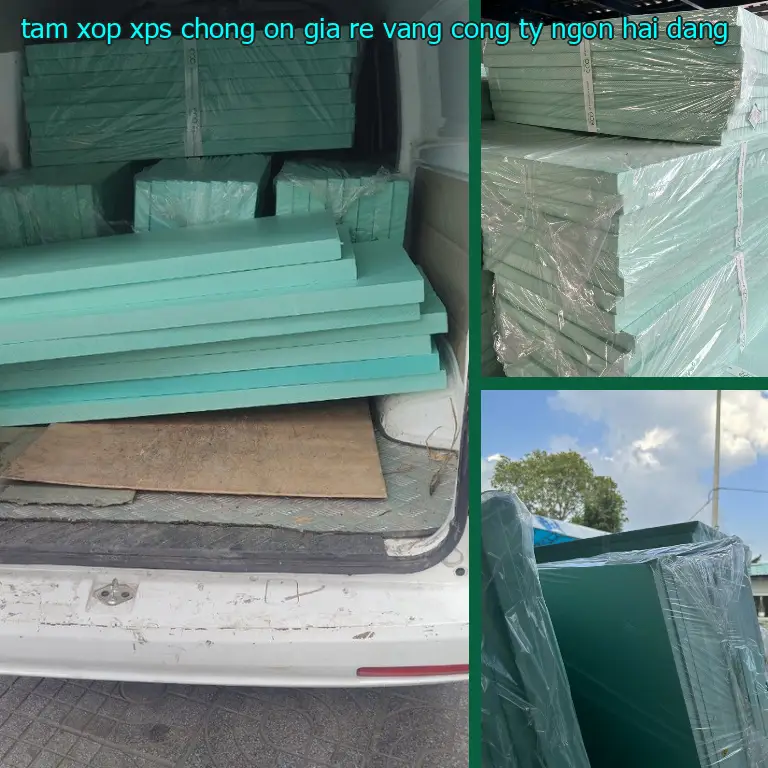Nhà cung cấp tấm xốp XPS chống ồn giá rẻ Vàng: Công ty Ngọn Hải Đăng Nhà cung cấp tấm xốp XPS chống ồn giá rẻ Vàng: Công ty Ngọn Hải Đăng