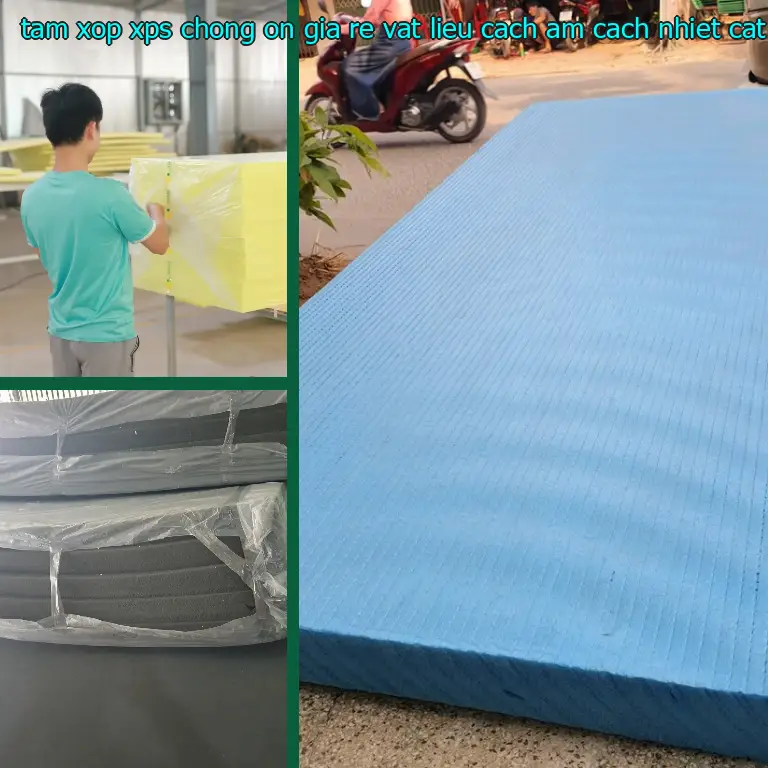 Tấm xốp XPS chống ồn giá rẻ Vật liệu cách âm cách nhiệt Cát Tường