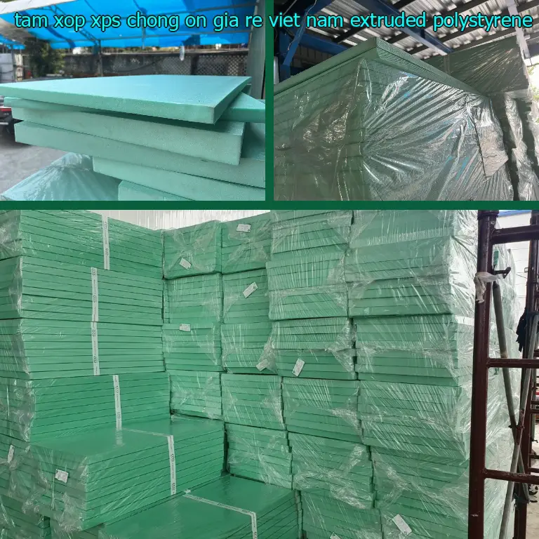 Chất liệu tấm xốp XPS chống ồn giá rẻ Viet Nam: Extruded Polystyrene Chất liệu tấm xốp XPS chống ồn giá rẻ Viet Nam: Extruded Polystyrene
