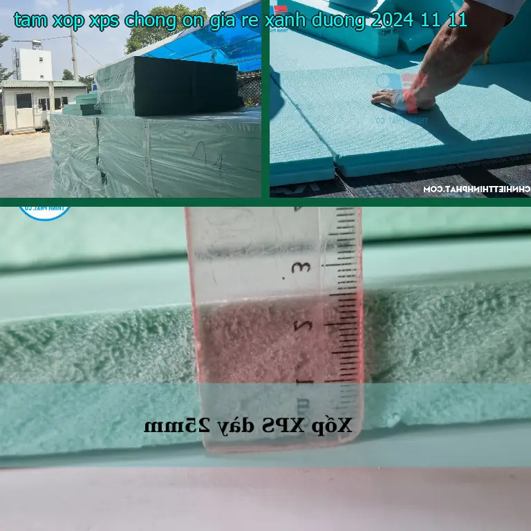 Ngày sản xuất tấm xốp XPS chống ồn giá rẻ Xanh dương: 2024-11-11 Ngày sản xuất tấm xốp XPS chống ồn giá rẻ Xanh dương: 2024-11-11