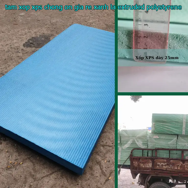 Chất liệu tấm xốp XPS chống ồn giá rẻ Xanh lá: Extruded Polystyrene Chất liệu tấm xốp XPS chống ồn giá rẻ Xanh lá: Extruded Polystyrene