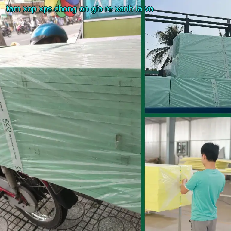 Xuất xứ tấm xốp XPS chống ồn giá rẻ Xanh lá: VN Xuất xứ tấm xốp XPS chống ồn giá rẻ Xanh lá: VN