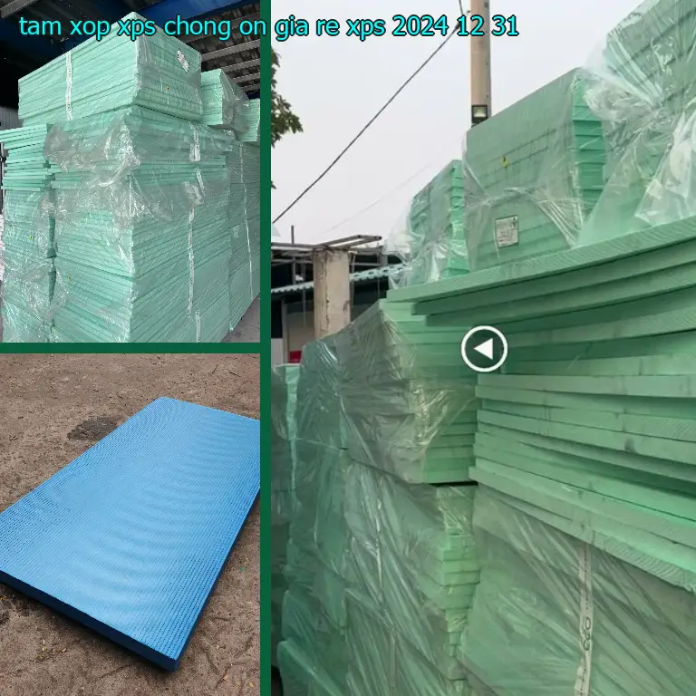 Ngày sản xuất tấm xốp XPS chống ồn giá rẻ XPS: 2024-12-31 Ngày sản xuất tấm xốp XPS chống ồn giá rẻ XPS: 2024-12-31