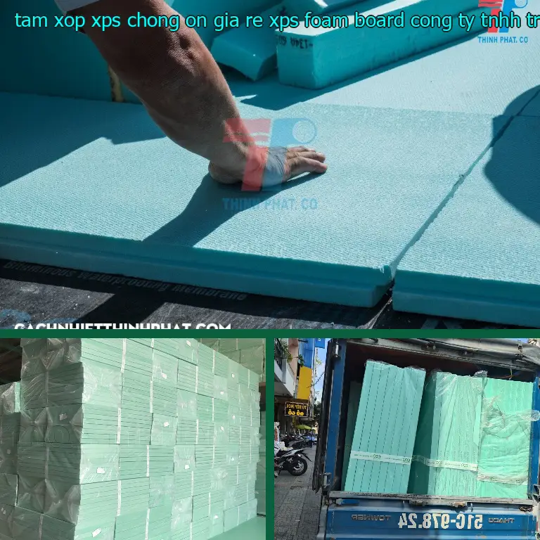Nhà sản xuất tấm xốp XPS chống ồn giá rẻ XPS Foam Board: Công ty TNHH Triệu Hổ