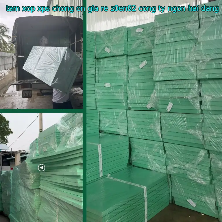 Nhà cung cấp tấm xốp XPS chống ồn giá rẻ Z0EN82: Công ty Ngọn Hải Đăng Nhà cung cấp tấm xốp XPS chống ồn giá rẻ Z0EN82: Công ty Ngọn Hải Đăng