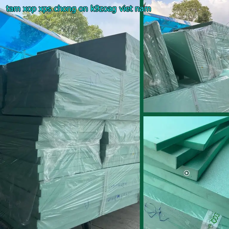 Xuất xứ tấm xốp XPS chống ồn K9ZOAG: Việt Nam