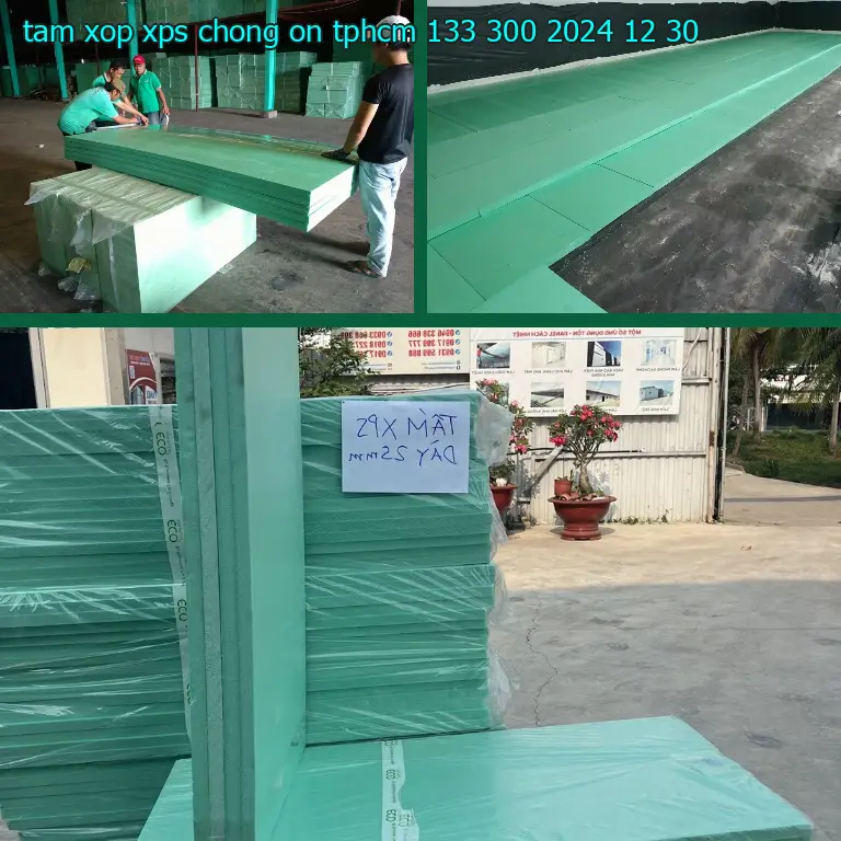 Ngày sản xuất tấm xốp XPS chống ồn TpHCM 133.300₫: 2024-12-30 Ngày sản xuất tấm xốp XPS chống ồn TpHCM 133.300₫: 2024-12-30
