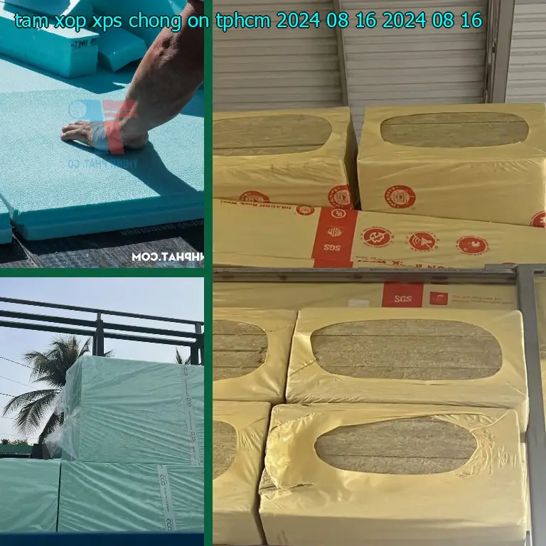 Ngày sản xuất tấm xốp XPS chống ồn TpHCM 2024-08-16: 2024-08-16 Ngày sản xuất tấm xốp XPS chống ồn TpHCM 2024-08-16: 2024-08-16