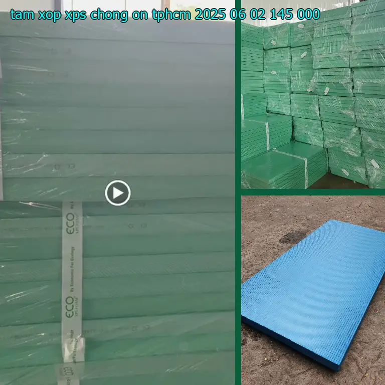 Đơn giá tấm xốp XPS chống ồn TpHCM 2025-06-02: 145.000₫ Đơn giá tấm xốp XPS chống ồn TpHCM 2025-06-02: 145.000₫