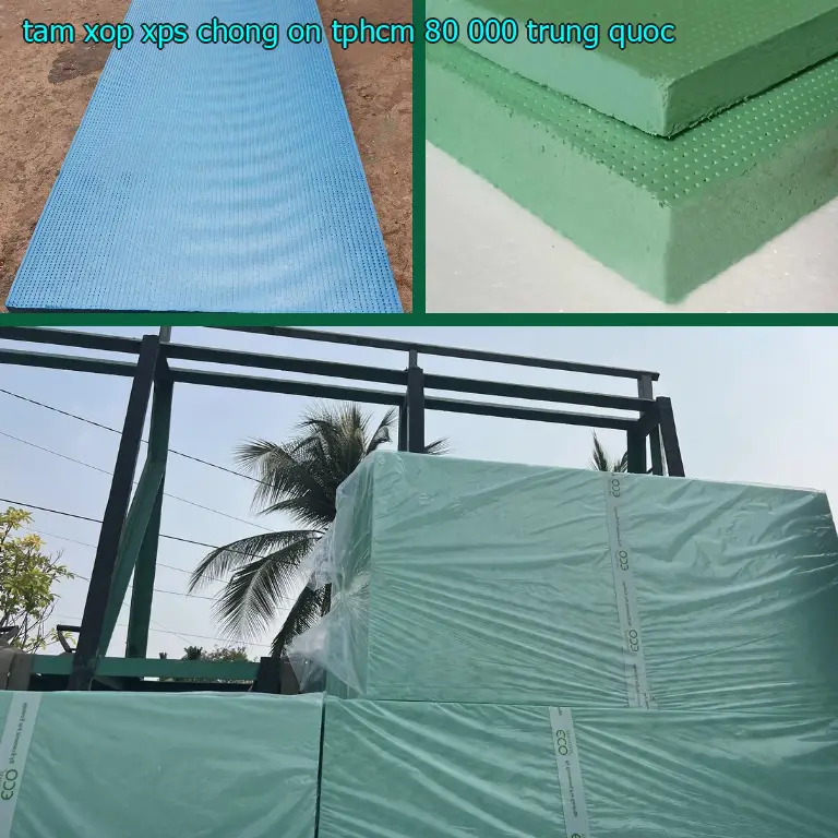 Xuất xứ tấm xốp XPS chống ồn TpHCM 80.000₫: Trung Quốc Xuất xứ tấm xốp XPS chống ồn TpHCM 80.000₫: Trung Quốc