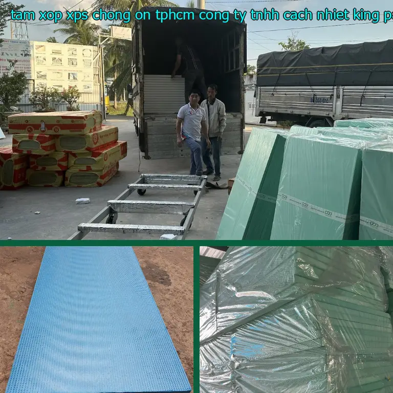 Tấm xốp XPS chống ồn TpHCM Công ty TNHH cách nhiệt King Panel