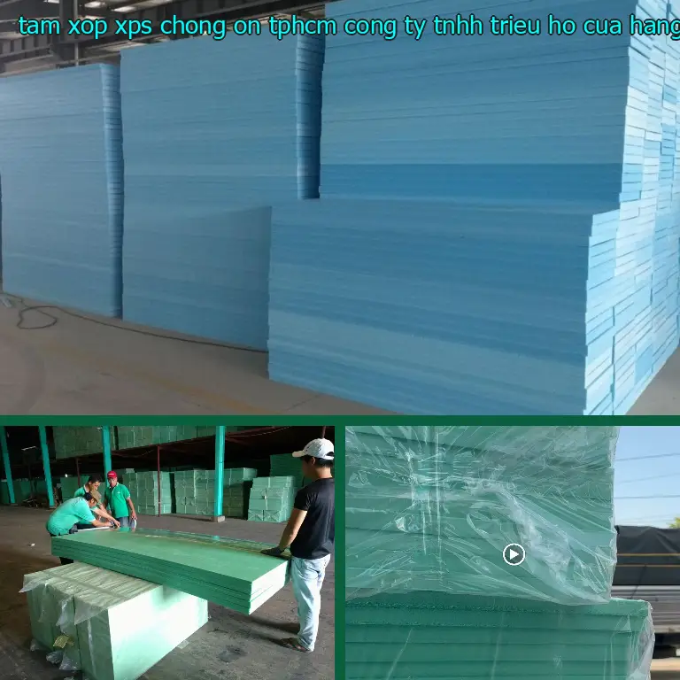 Nhà cung cấp tấm xốp XPS chống ồn TpHCM Công ty TNHH Triệu Hổ: Cửa hàng tấm xốp Mr.HẢI