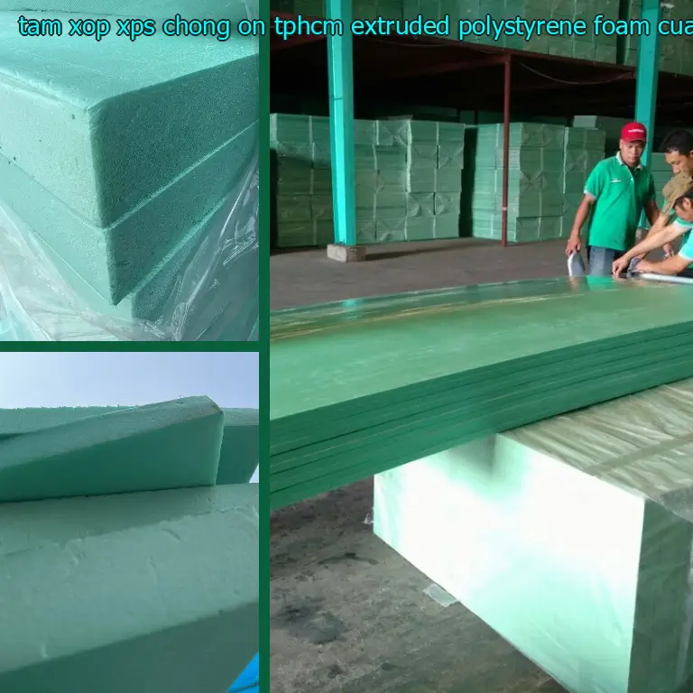Nhà cung cấp tấm xốp XPS chống ồn TpHCM Extruded Polystyrene Foam: Cửa hàng tấm xốp Mr.HẢI Nhà cung cấp tấm xốp XPS chống ồn TpHCM Extruded Polystyrene Foam: Cửa hàng tấm xốp Mr.HẢI