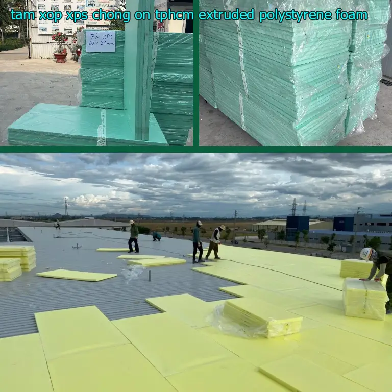 Tấm xốp XPS chống ồn TpHCM Extruded Polystyrene Foam