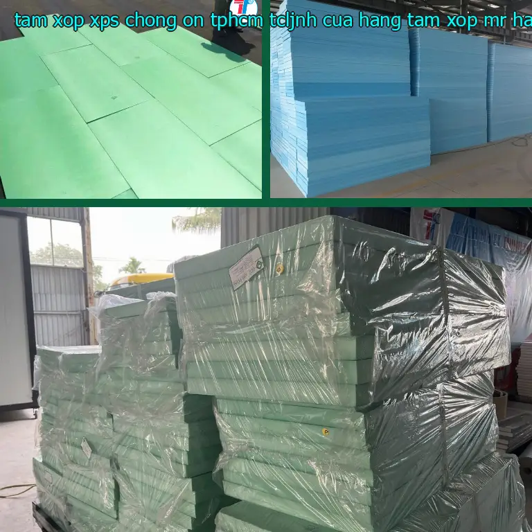 Nhà cung cấp tấm xốp XPS chống ồn TpHCM TCLJNH: Cửa hàng tấm xốp Mr.HẢI Nhà cung cấp tấm xốp XPS chống ồn TpHCM TCLJNH: Cửa hàng tấm xốp Mr.HẢI