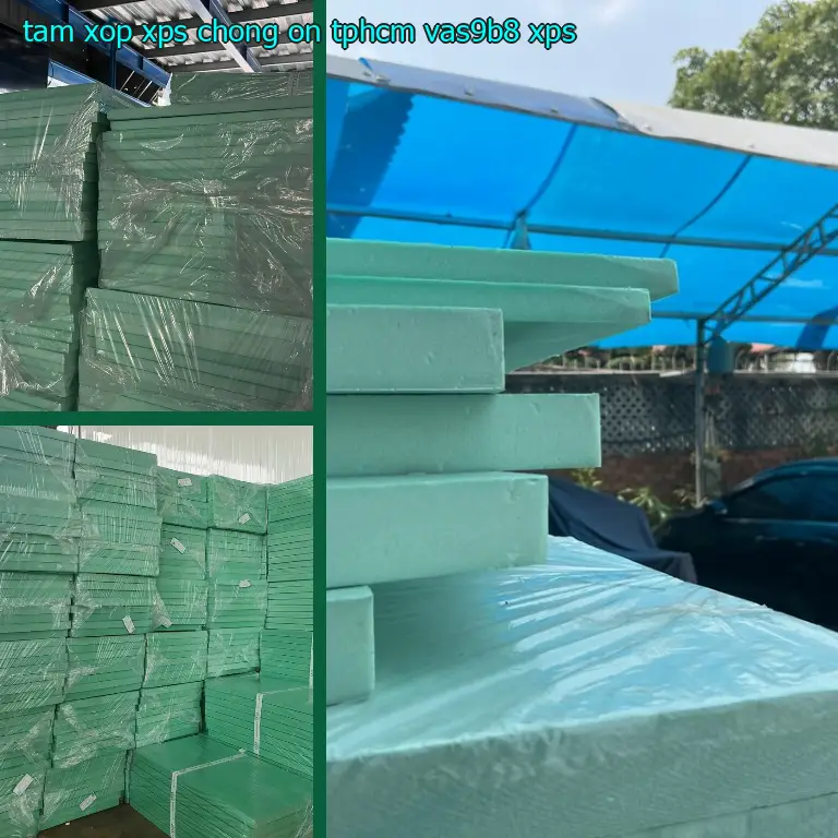 Chất liệu tấm xốp XPS chống ồn TpHCM VAS9B8: XPS Chất liệu tấm xốp XPS chống ồn TpHCM VAS9B8: XPS