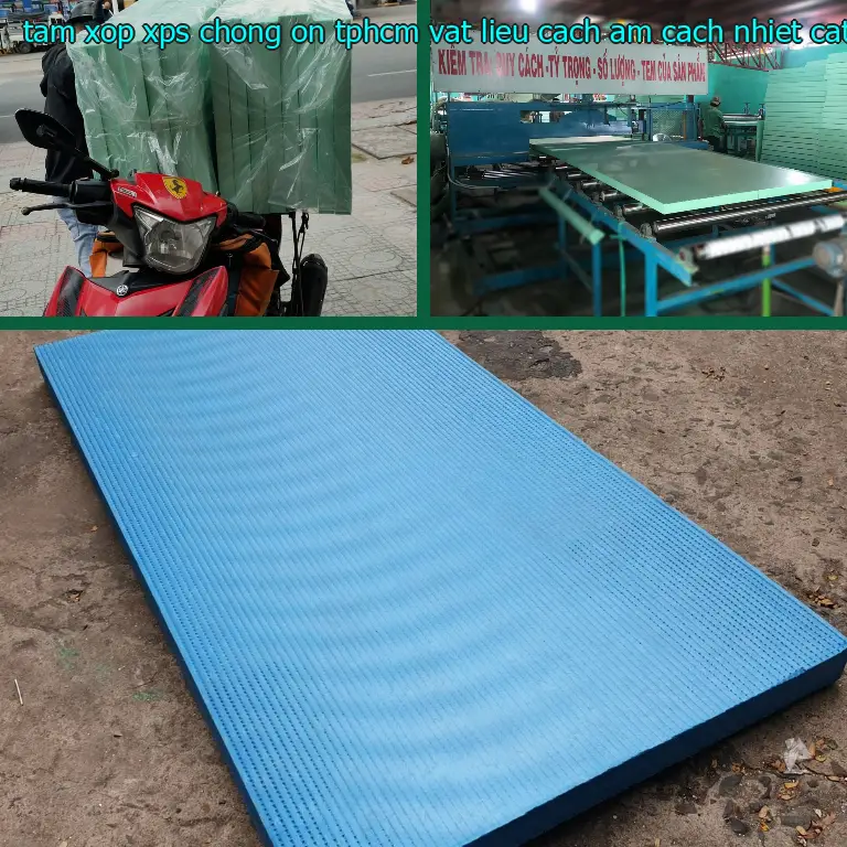 Nhà cung cấp tấm xốp XPS chống ồn TpHCM Vật liệu cách âm cách nhiệt Cát Tường: Công ty Ngọn Hải Đăng Nhà cung cấp tấm xốp XPS chống ồn TpHCM Vật liệu cách âm cách nhiệt Cát Tường: Công ty Ngọn Hải Đăng