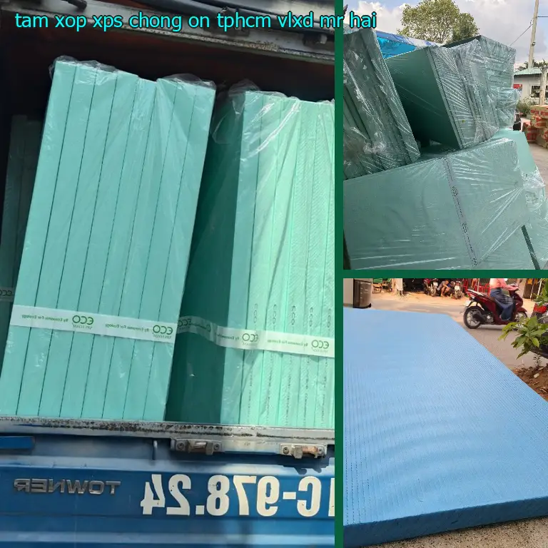 Tấm xốp XPS chống ồn TpHCM VLXD Mr.HẢI