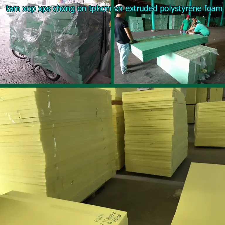 Chất liệu tấm xốp XPS chống ồn TpHCM VN: Extruded Polystyrene Foam