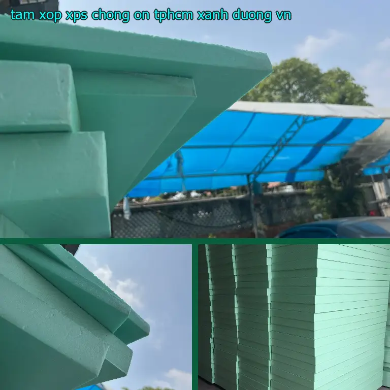 Xuất xứ tấm xốp XPS chống ồn TpHCM Xanh dương: VN Xuất xứ tấm xốp XPS chống ồn TpHCM Xanh dương: VN