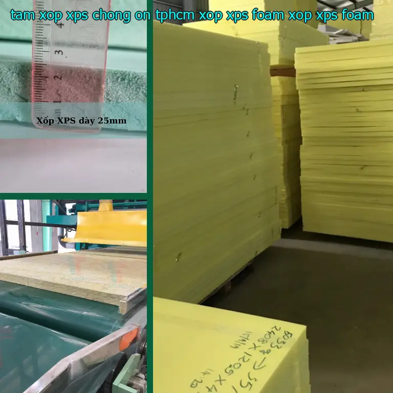 Danh mục tấm xốp XPS chống ồn TpHCM Xốp XPS Foam: Xốp XPS Foam Danh mục tấm xốp XPS chống ồn TpHCM Xốp XPS Foam: Xốp XPS Foam