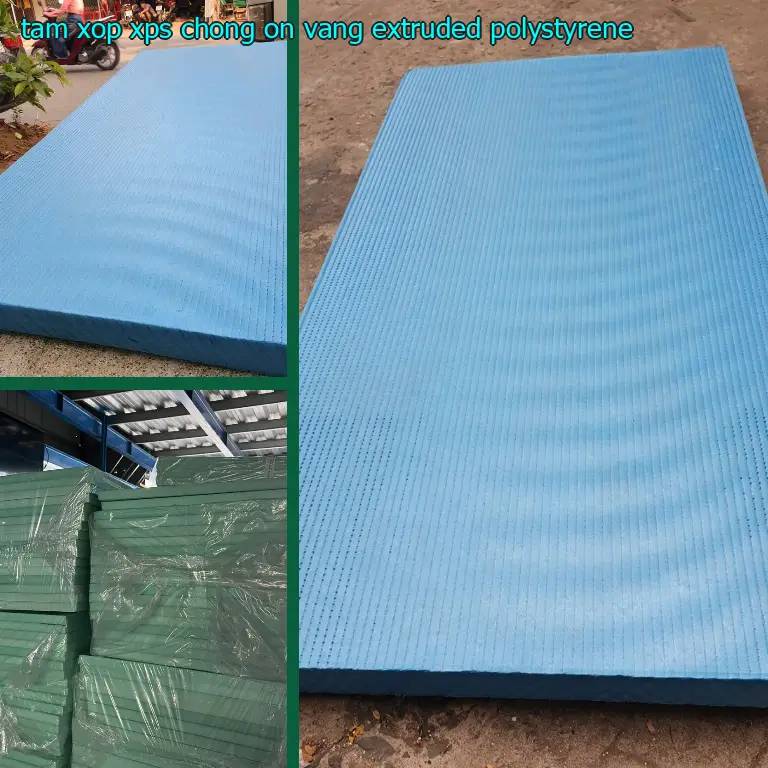 Chất liệu tấm xốp XPS chống ồn Vàng: Extruded Polystyrene Chất liệu tấm xốp XPS chống ồn Vàng: Extruded Polystyrene