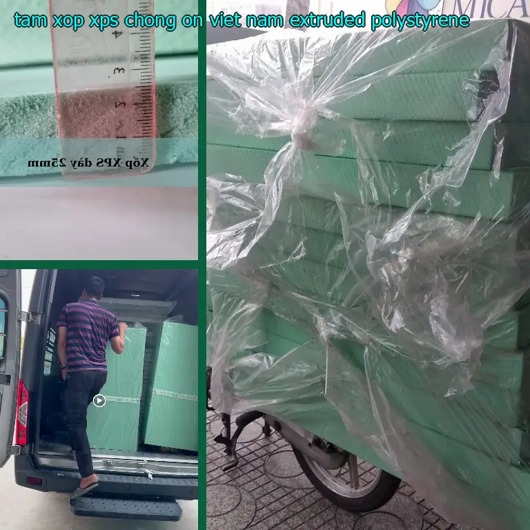 Chất liệu tấm xốp XPS chống ồn Viet Nam: Extruded Polystyrene