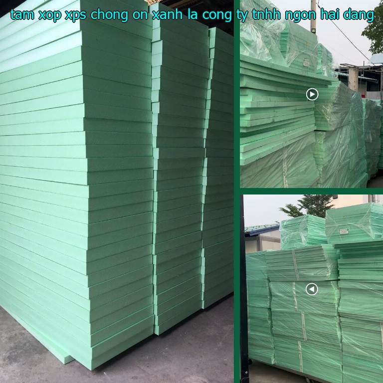 Nhà cung cấp tấm xốp XPS chống ồn Xanh lá: Công ty TNHH Ngọn Hải Đăng Nhà cung cấp tấm xốp XPS chống ồn Xanh lá: Công ty TNHH Ngọn Hải Đăng