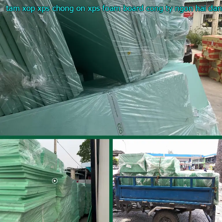 Nhà cung cấp tấm xốp XPS chống ồn XPS Foam Board: Công ty Ngọn Hải Đăng