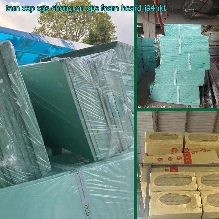 Model tấm xốp XPS chống ồn XPS Foam Board: J94NKT
