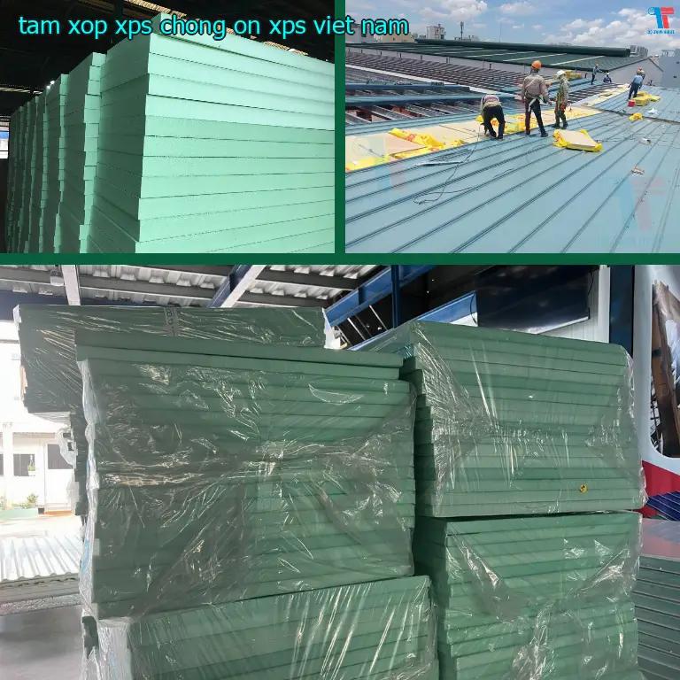 Xuất xứ tấm xốp XPS chống ồn XPS: Viet Nam