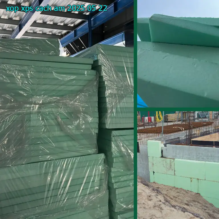 Xốp XPS cách âm 2025-05-22