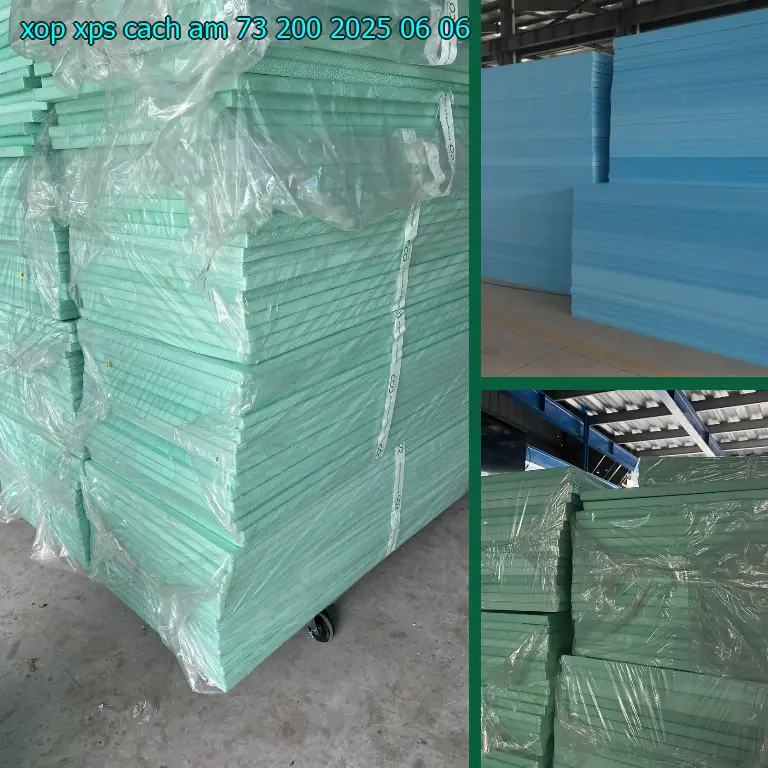 Ngày sản xuất xốp XPS cách âm 73.200₫: 2025-06-06 Ngày sản xuất xốp XPS cách âm 73.200₫: 2025-06-06