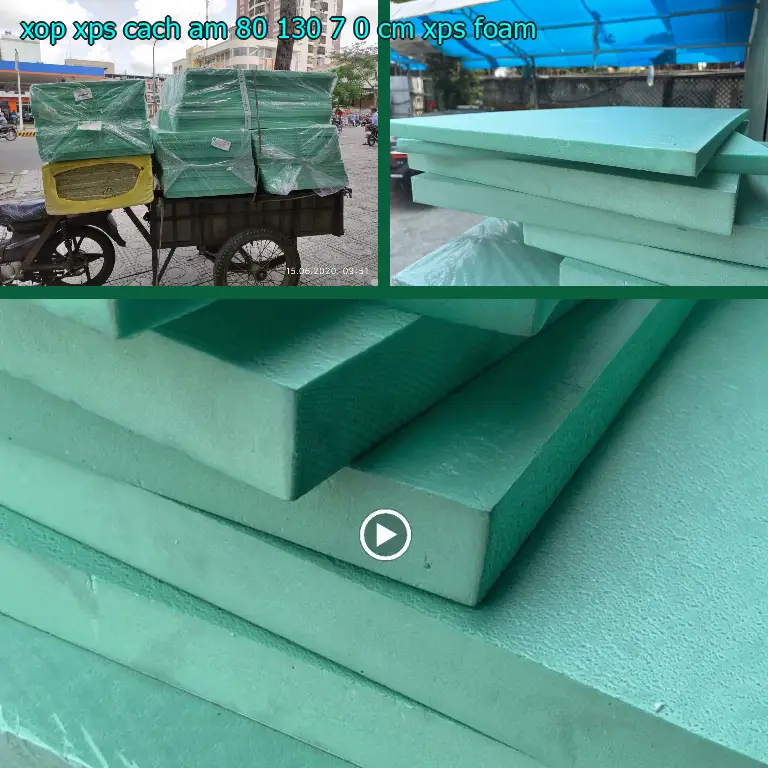 Danh mục xốp XPS cách âm 80*130*7.0 cm: XPS Foam Danh mục xốp XPS cách âm 80*130*7.0 cm: XPS Foam