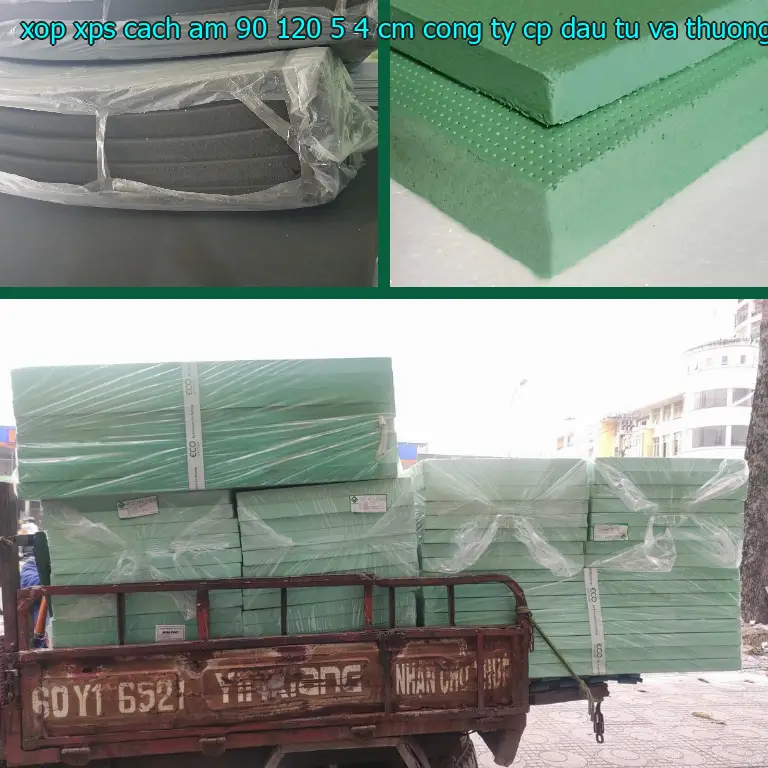 Nhà sản xuất xốp XPS cách âm 90*120*5.4 cm: Công ty CP đầu tư và thương mại AK Việt Nam Nhà sản xuất xốp XPS cách âm 90*120*5.4 cm: Công ty CP đầu tư và thương mại AK Việt Nam