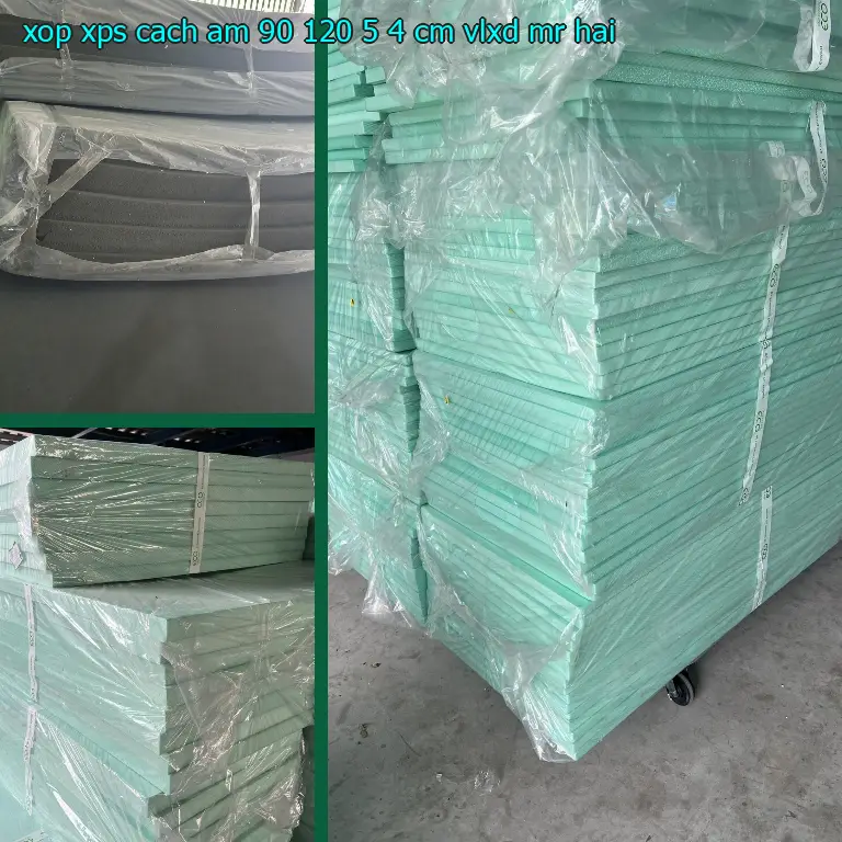 Nhà cung cấp xốp XPS cách âm 90*120*5.4 cm: VLXD Mr.HẢI Nhà cung cấp xốp XPS cách âm 90*120*5.4 cm: VLXD Mr.HẢI