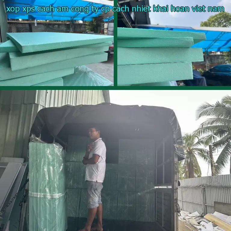 Xuất xứ xốp XPS cách âm Công ty CP cách nhiệt Khải Hoàn: Viet Nam Xuất xứ xốp XPS cách âm Công ty CP cách nhiệt Khải Hoàn: Viet Nam