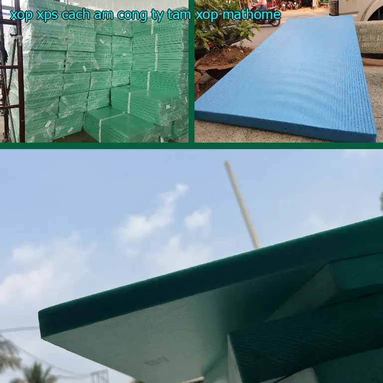 Xốp XPS cách âm Công ty tấm xốp MatHome