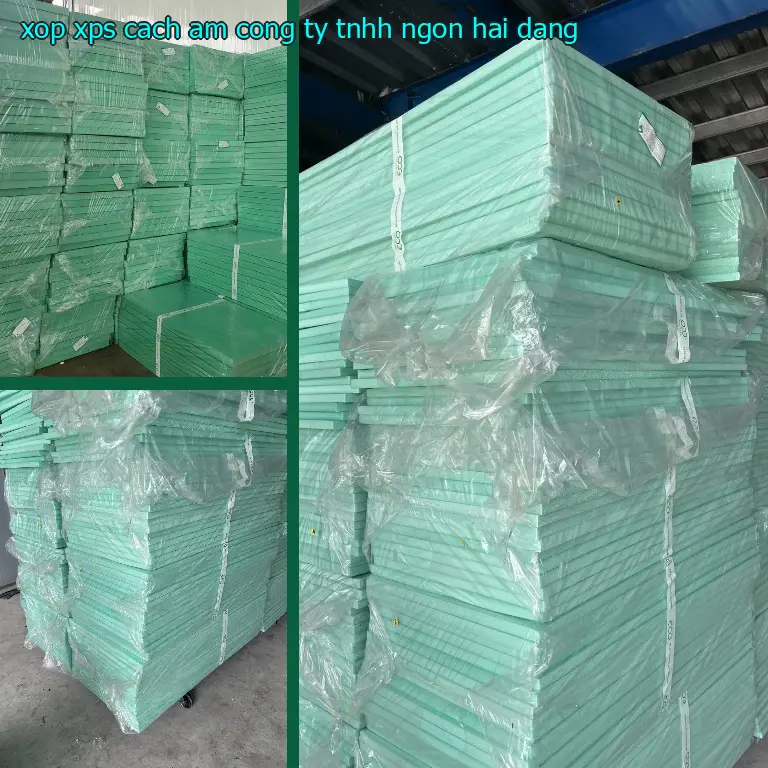 Xốp XPS cách âm Công ty TNHH Ngọn Hải Đăng