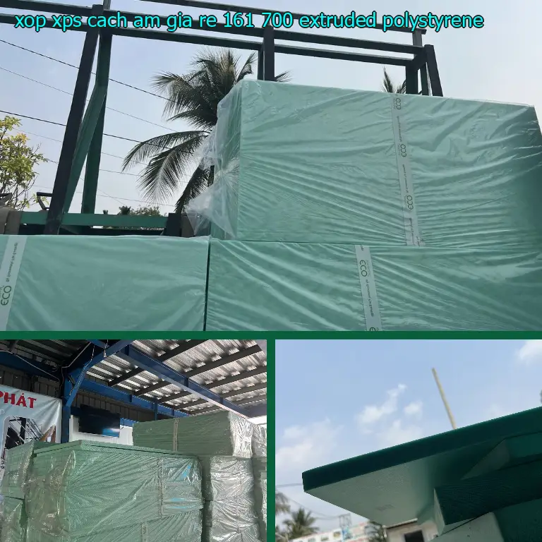 Chất liệu xốp XPS cách âm giá rẻ 161.700₫: Extruded Polystyrene Chất liệu xốp XPS cách âm giá rẻ 161.700₫: Extruded Polystyrene