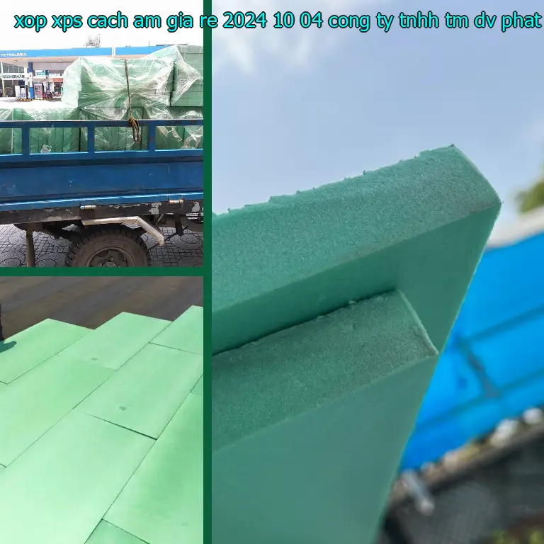 Nhà sản xuất xốp XPS cách âm giá rẻ 2024-10-04: Công ty TNHH TM - DV - phát triển Việt Hưng Nhà sản xuất xốp XPS cách âm giá rẻ 2024-10-04: Công ty TNHH TM - DV - phát triển Việt Hưng