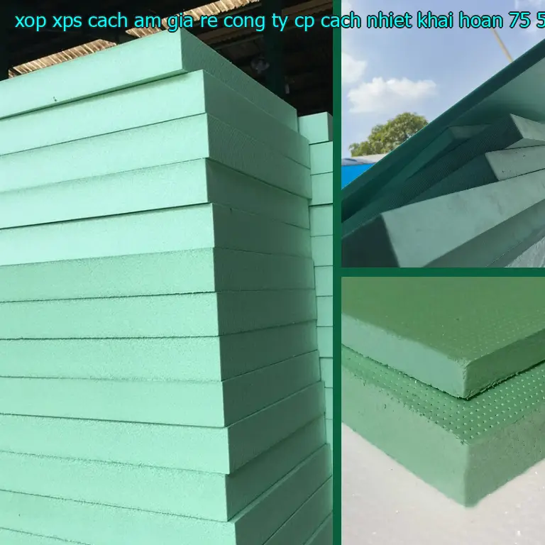 Giá xốp XPS cách âm giá rẻ Công ty CP cách nhiệt Khải Hoàn: 75.500₫ Giá xốp XPS cách âm giá rẻ Công ty CP cách nhiệt Khải Hoàn: 75.500₫