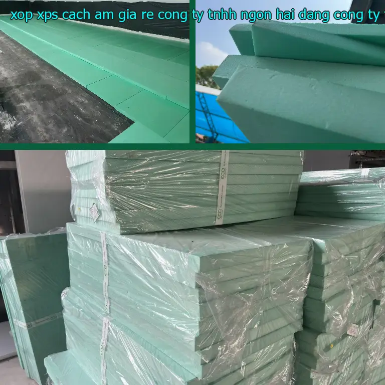 Nhà cung cấp xốp XPS cách âm giá rẻ Công ty TNHH Ngọn Hải Đăng: Công ty TNHH Ngọn Hải Đăng Nhà cung cấp xốp XPS cách âm giá rẻ Công ty TNHH Ngọn Hải Đăng: Công ty TNHH Ngọn Hải Đăng