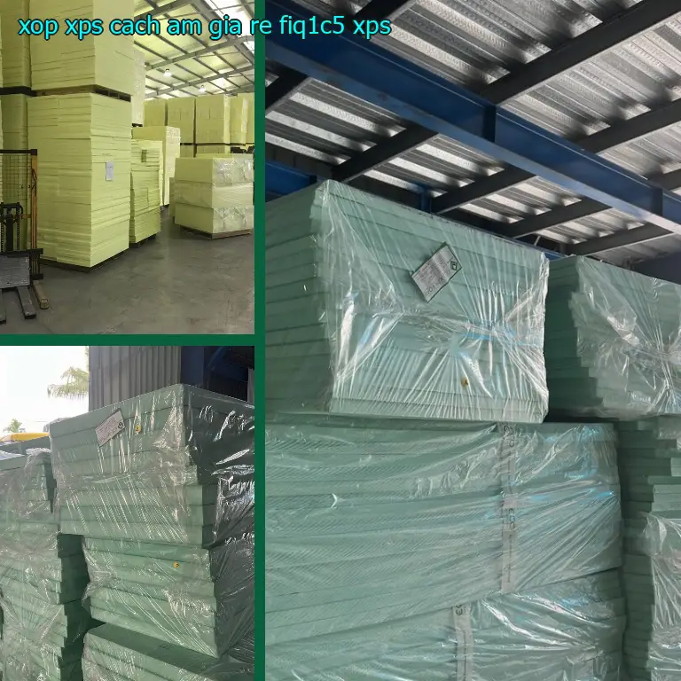 Chất liệu xốp XPS cách âm giá rẻ FIQ1C5: XPS Chất liệu xốp XPS cách âm giá rẻ FIQ1C5: XPS