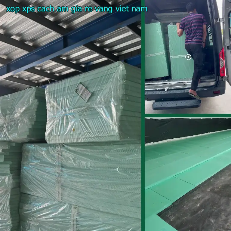 Xuất xứ xốp XPS cách âm giá rẻ Vàng: Việt Nam