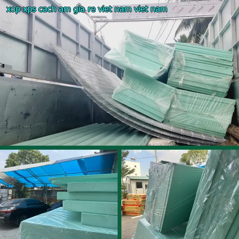 Xuất xứ xốp XPS cách âm giá rẻ Viet Nam: Viet Nam Xuất xứ xốp XPS cách âm giá rẻ Viet Nam: Viet Nam