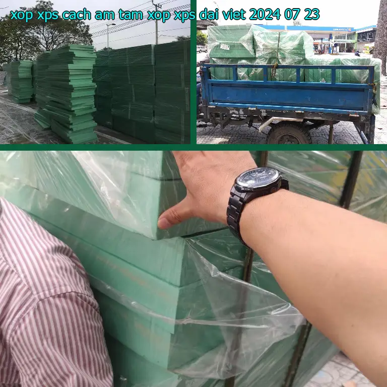 Ngày sản xuất xốp XPS cách âm Tấm xốp XPS Đại Việt: 2024-07-23